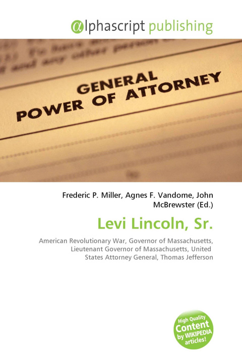 Kniha Levi Lincoln, Sr. Agnes F. Vandome