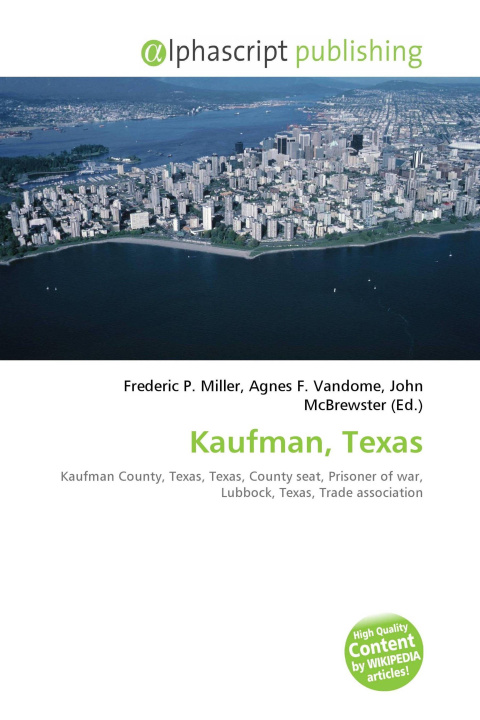 Kniha Kaufman, Texas Agnes F. Vandome