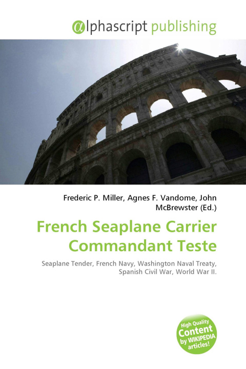 Book French Seaplane Carrier Commandant Teste Agnes F. Vandome