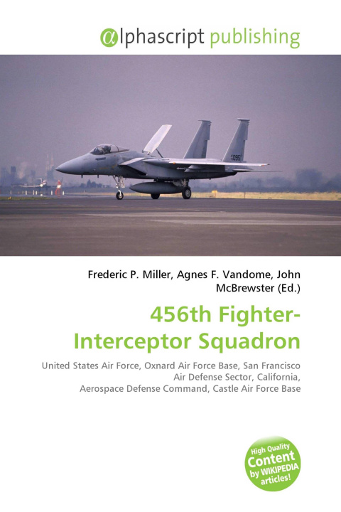 Kniha 456th Fighter-Interceptor Squadron Agnes F. Vandome
