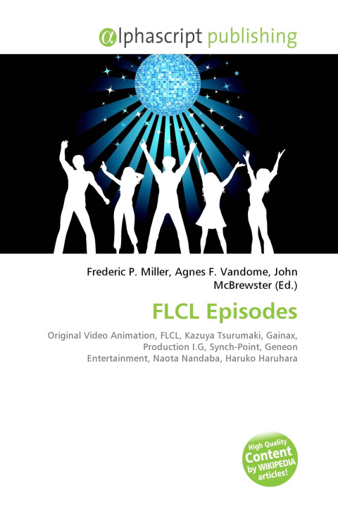 Book FLCL Episodes Agnes F. Vandome