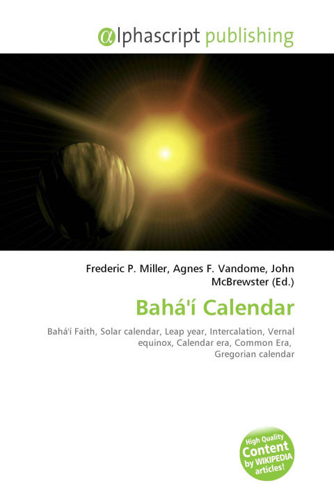 Книга Bahá'í Calendar Agnes F. Vandome