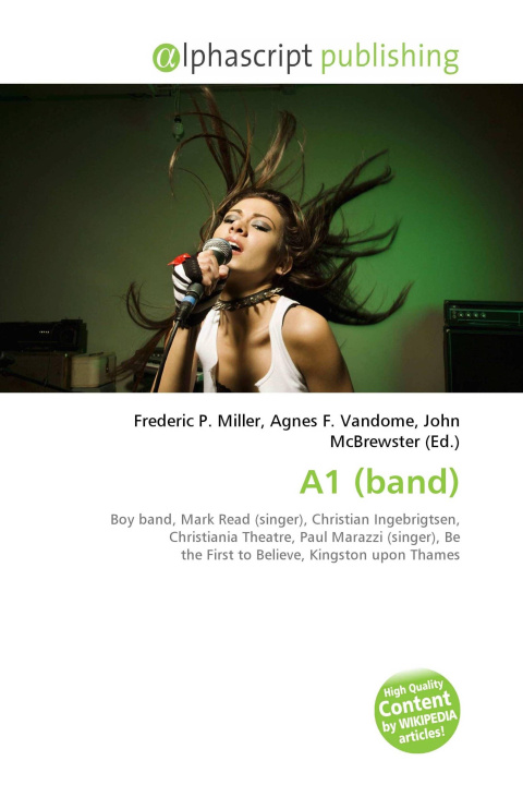 Kniha A1 (band) Agnes F. Vandome