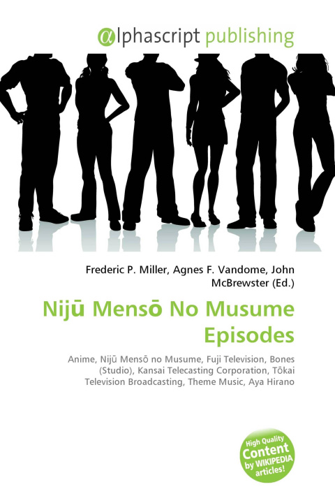 Kniha Nij¿ Mens¿ No Musume Episodes Agnes F. Vandome
