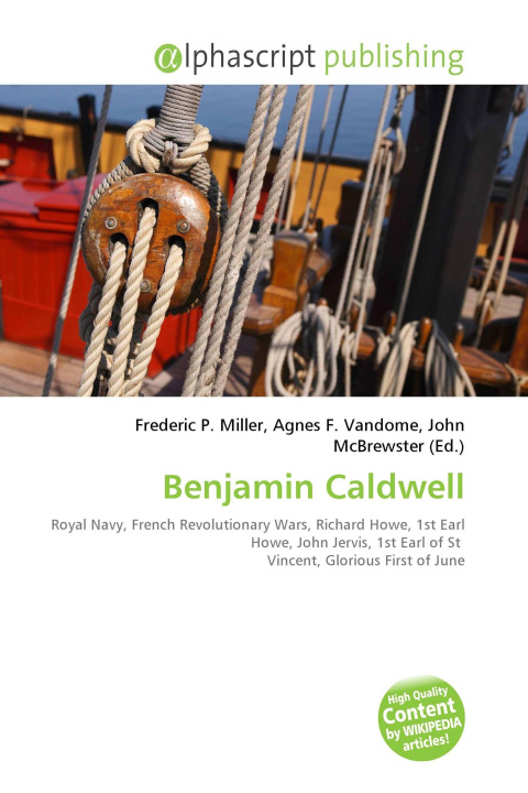 Book Benjamin Caldwell Agnes F. Vandome