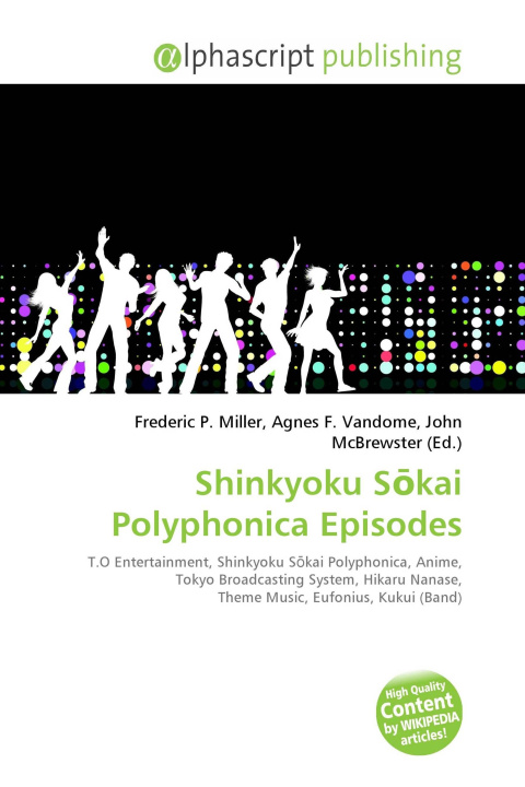 Kniha Shinkyoku S¿kai Polyphonica Episodes Agnes F. Vandome