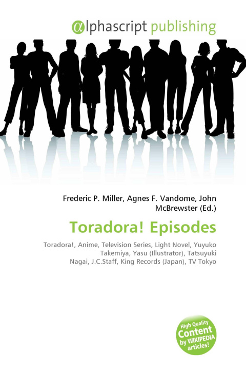 Kniha Toradora! Episodes Agnes F. Vandome