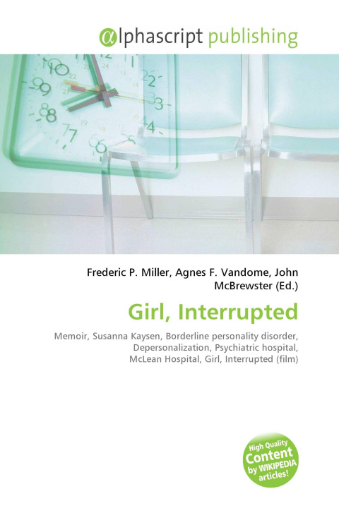 Knjiga Girl, Interrupted Agnes F. Vandome