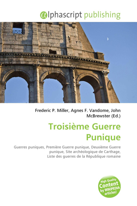Книга Troisième Guerre Punique Agnes F. Vandome
