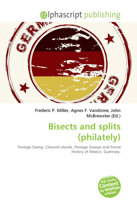 Knjiga Bisects and splits (philately) Agnes F. Vandome