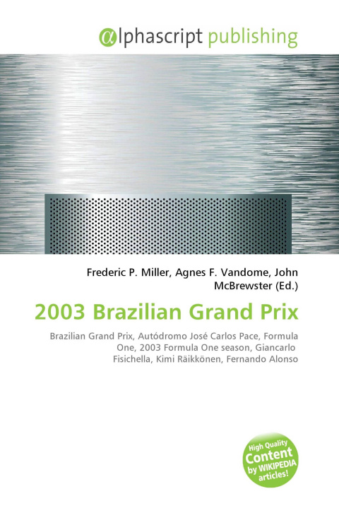 Knjiga 2003 Brazilian Grand Prix Agnes F. Vandome