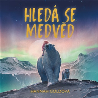 Audio Hledá se medvěd Hannah Goldová