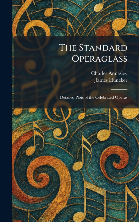 Kniha The Standard Operaglass Charles Annesley