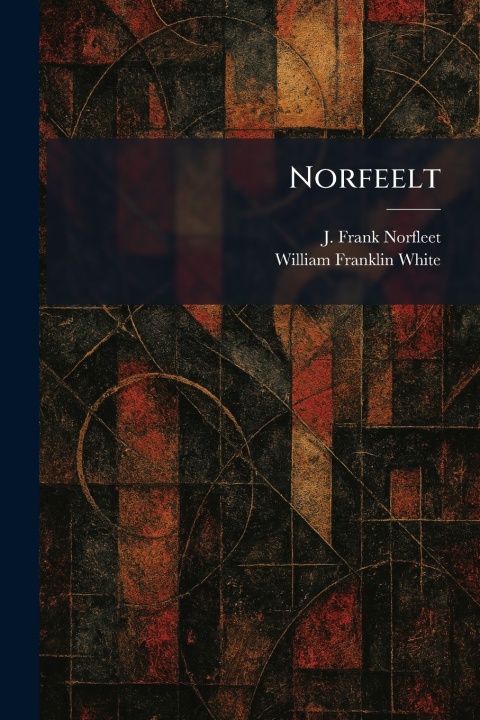 Knjiga Norfeelt J. Frank Norfleet