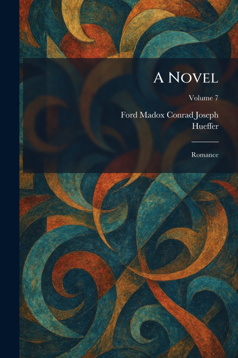 Knjiga A Novel Ford Madox Conrad Joseph