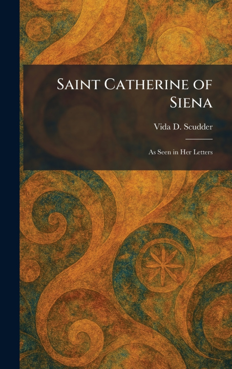 Knjiga Saint Catherine of Siena Vida D. Scudder