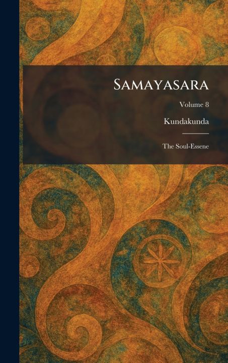 Kniha Samayasara Kundakunda