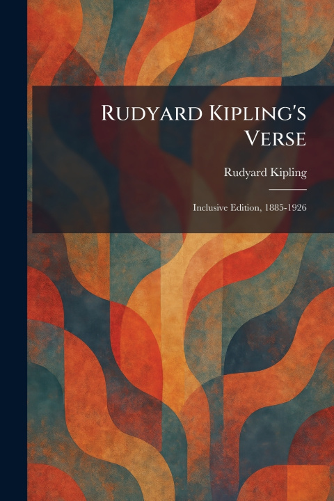 Kniha Rudyard Kipling's Verse Rudyard Kipling