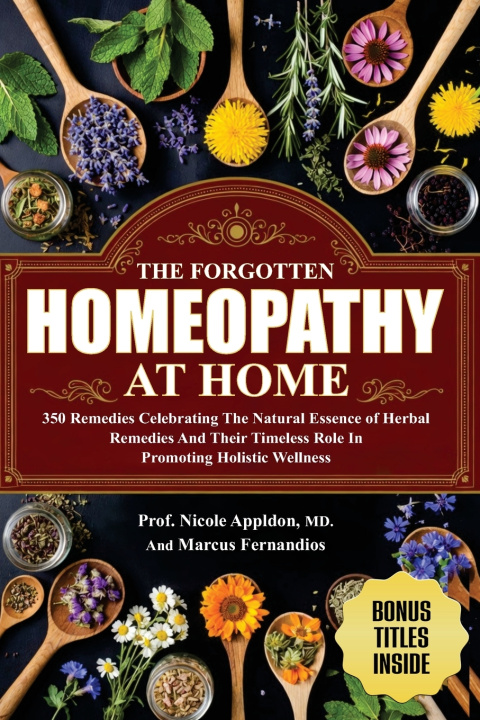 Kniha The Forgotten Homeopathy at Home Marcus Fernandios