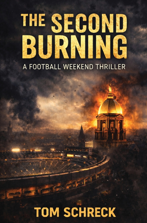 Kniha The Second Burning Tom Schreck