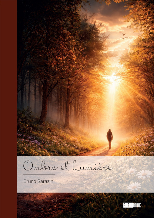 Kniha Ombre et Lumière Bruno Sarazin