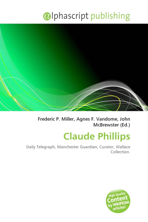 Kniha Claude Phillips Agnes F. Vandome