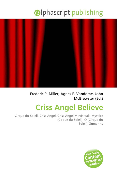 Knjiga Criss Angel Believe Agnes F. Vandome