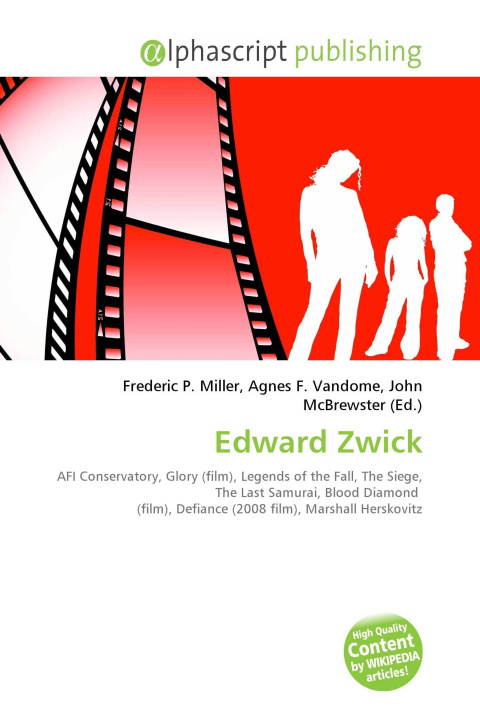 Knjiga Edward Zwick Agnes F. Vandome