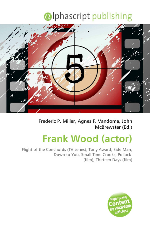 Kniha Frank Wood (actor) Agnes F. Vandome