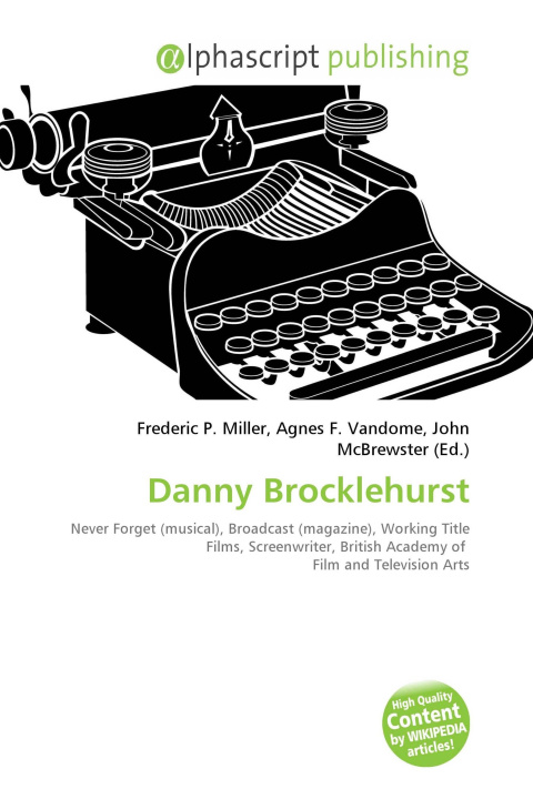 Knjiga Danny Brocklehurst Agnes F. Vandome