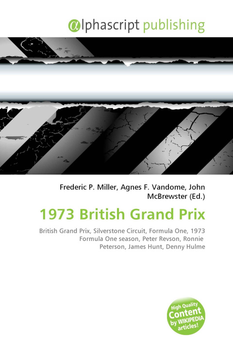Kniha 1973 British Grand Prix Agnes F. Vandome