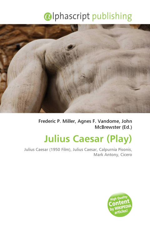 Kniha Julius Caesar (Play) Agnes F. Vandome