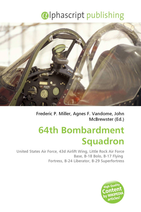 Knjiga 64th Bombardment Squadron Agnes F. Vandome