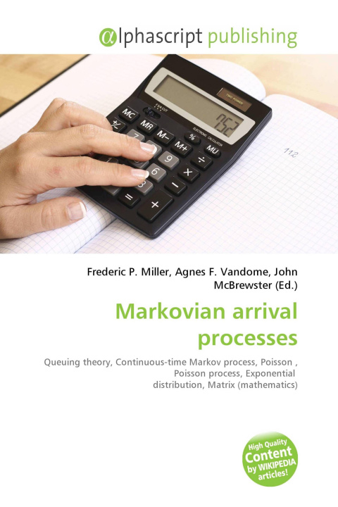 Kniha Markovian arrival processes Agnes F. Vandome
