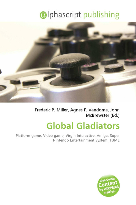 Kniha Global Gladiators Agnes F. Vandome