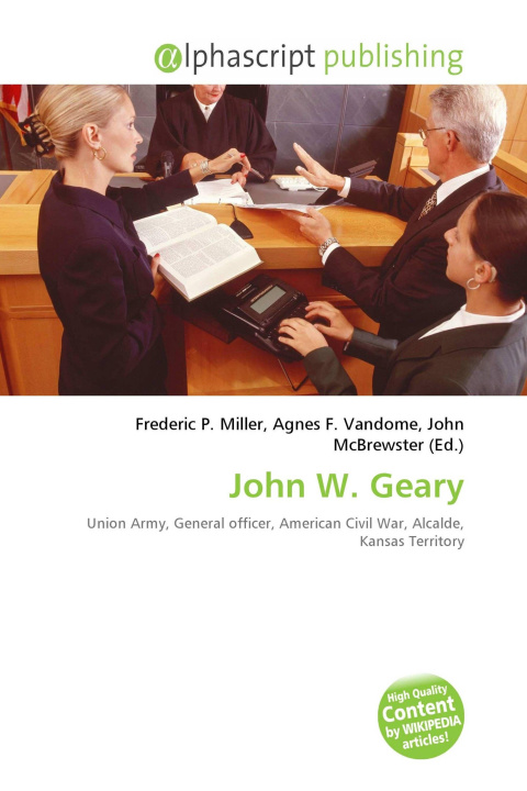 Kniha John W. Geary Agnes F. Vandome