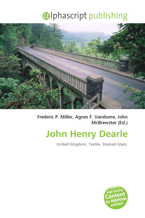 Kniha John Henry Dearle Agnes F. Vandome