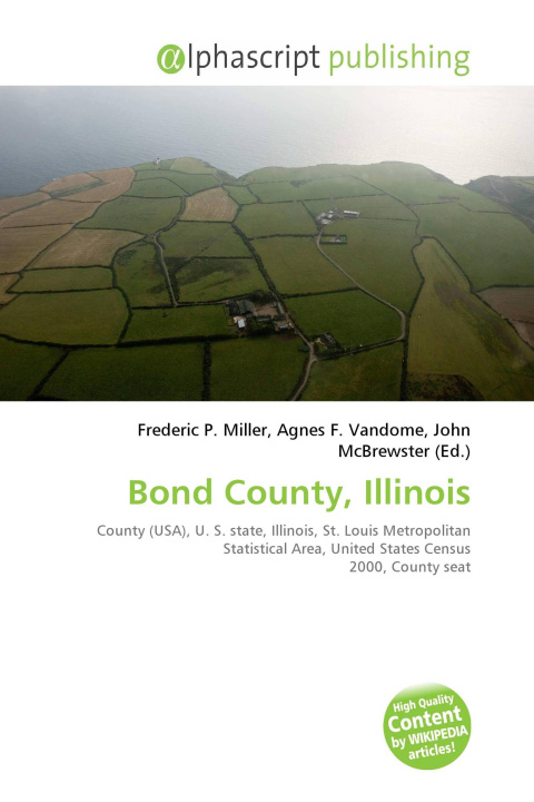 Kniha Bond County, Illinois Agnes F. Vandome