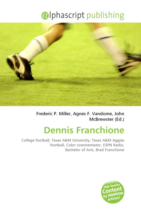 Kniha Dennis Franchione Agnes F. Vandome
