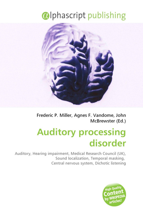 Knjiga Auditory processing disorder Agnes F. Vandome