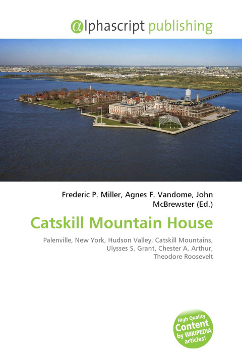 Kniha Catskill Mountain House Agnes F. Vandome