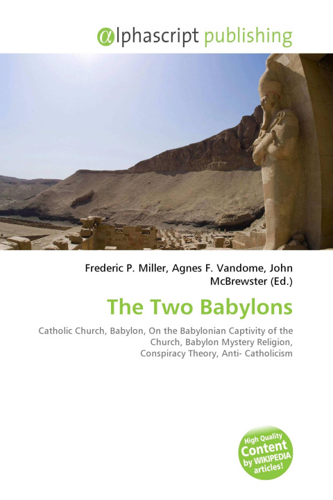 Kniha The Two Babylons Agnes F. Vandome