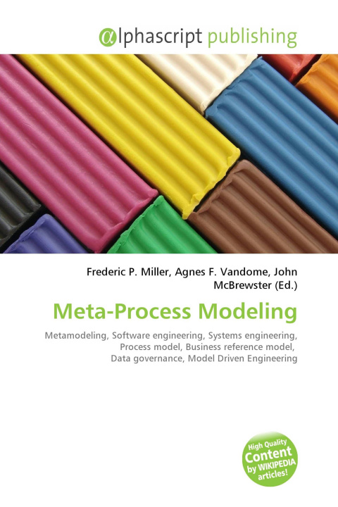 Kniha Meta-Process Modeling Agnes F. Vandome