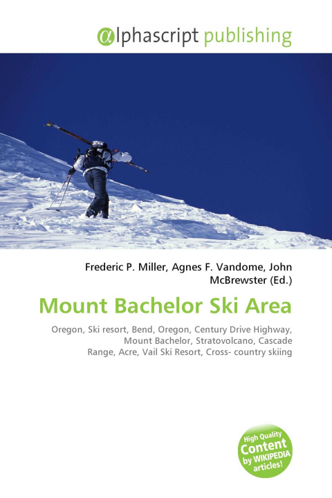 Kniha Mount Bachelor Ski Area Agnes F. Vandome