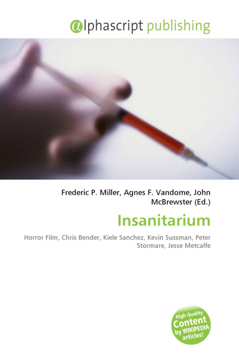 Knjiga Insanitarium Agnes F. Vandome