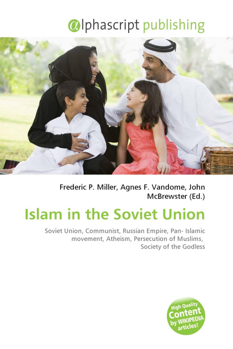Knjiga Islam in the Soviet Union Agnes F. Vandome