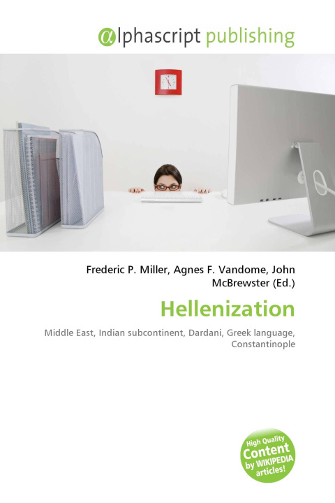 Knjiga Hellenization Agnes F. Vandome