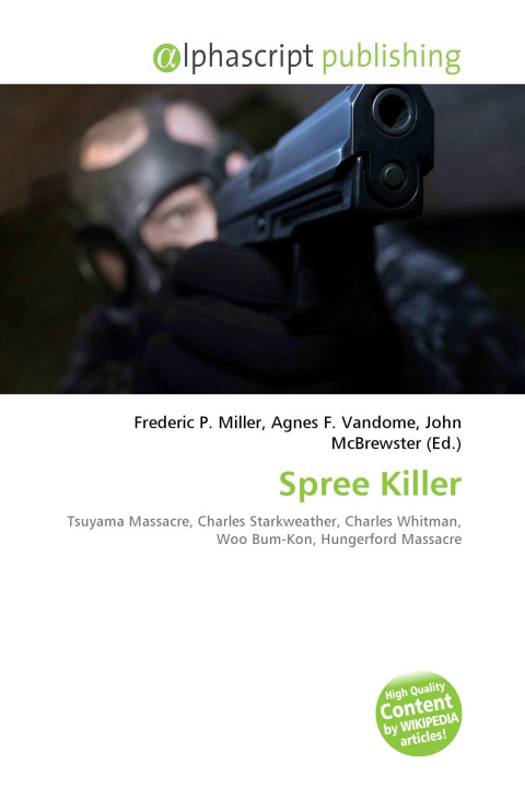 Kniha Spree Killer Agnes F. Vandome