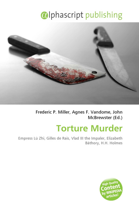 Kniha Torture Murder Agnes F. Vandome