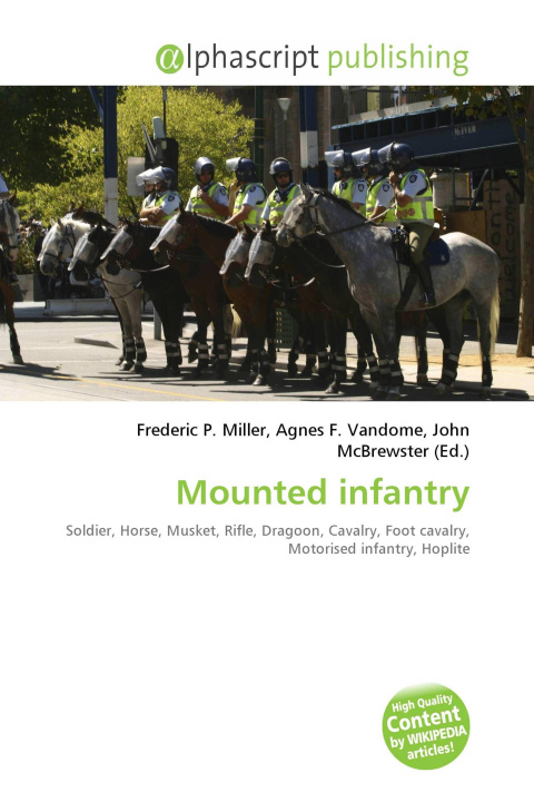 Kniha Mounted infantry Agnes F. Vandome